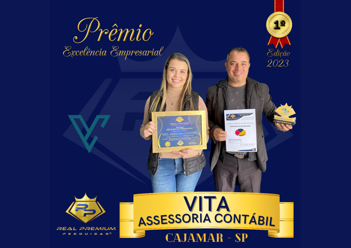 Prêmio Excelência Empresarial 2023 na Categoria Escritório de Contabilidade em Cajamar. Vita Assessoria Contábil