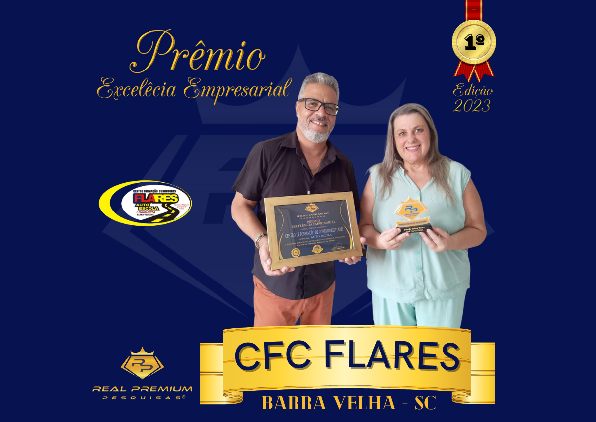 Prêmio Excelência Empresarial 2023 na Categoria Auto Escola em Barra Velha. CFC Flares