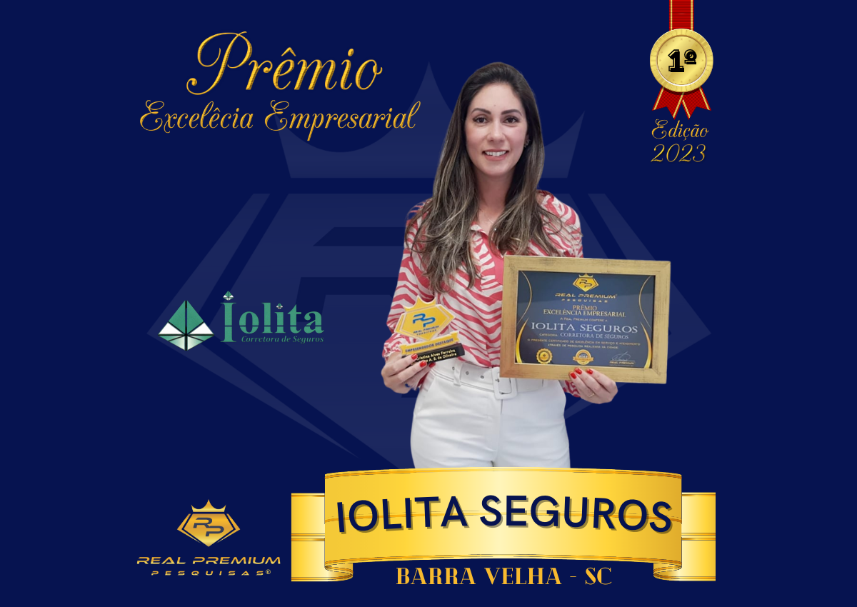 Prêmio Excelência Empresarial 2023 na Categoria Corretora de Seguros em Barra Velha. Iolita Seguros