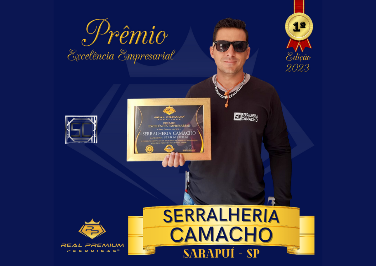 Prêmio Excelência Empresarial 2023 na Categoria Serralheria em Sarapuí. Serralheria Camacho