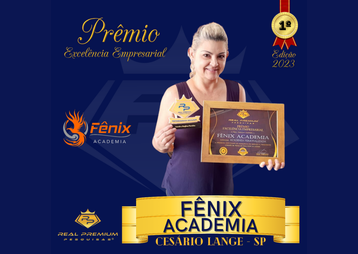 Prêmio Excelência Empresarial 2023 na Categoria Academia Personalizada em Cesário Lange. Fênix Academia