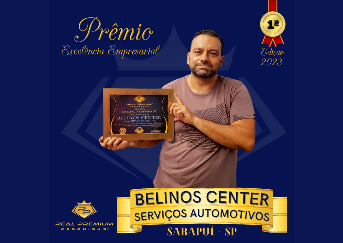 Prêmio Excelência Empresarial 2023 na Categoria Serviços Automotivos em Sarapuí. Belinos Center