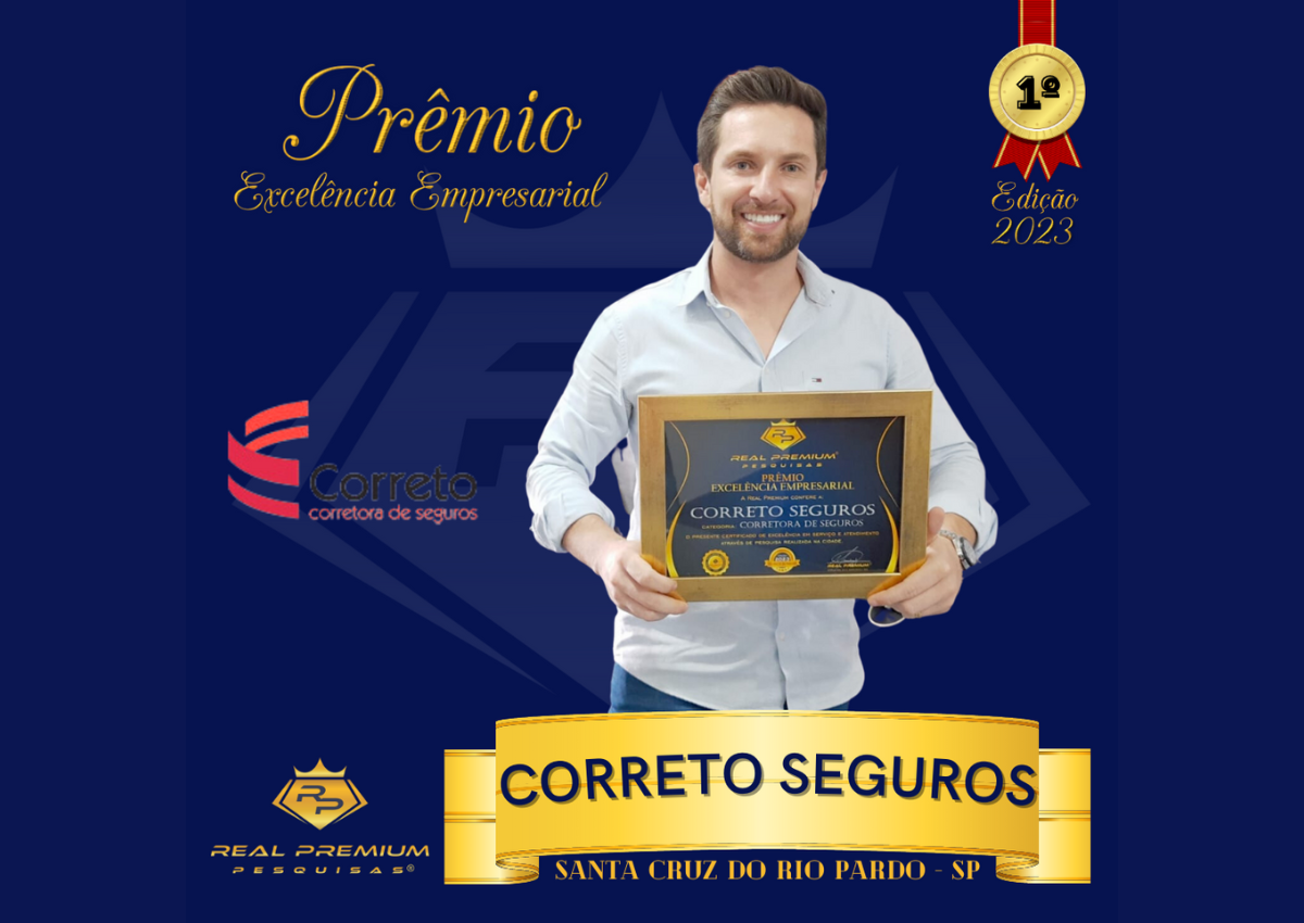 Prêmio Excelência Empresarial 2023 na Categoria Corretora de Seguros em Santa Cruz do Rio Pardo. Correto Seguros