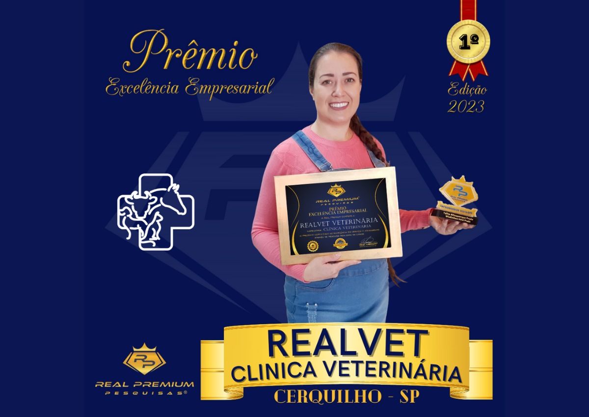 Prêmio Excelência Empresarial 2023 na Categoria Clinica Veterinária em Cerquilho. Realvet Clinica Veterinária