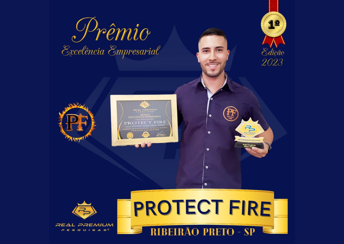 Prêmio Excelência Empresarial 2023 na Categoria Extintores e Sistema Contra Incêndio em Ribeirão Preto. Protect Fire