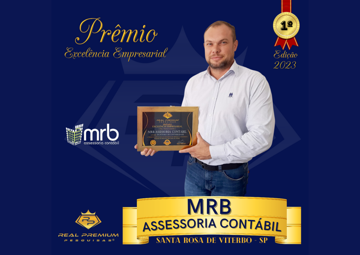 Prêmio Excelência Empresarial 2023 na Categoria Escritório de Contabilidade em Santa Rosa de Viterbo. MRB Assessoria Contábil