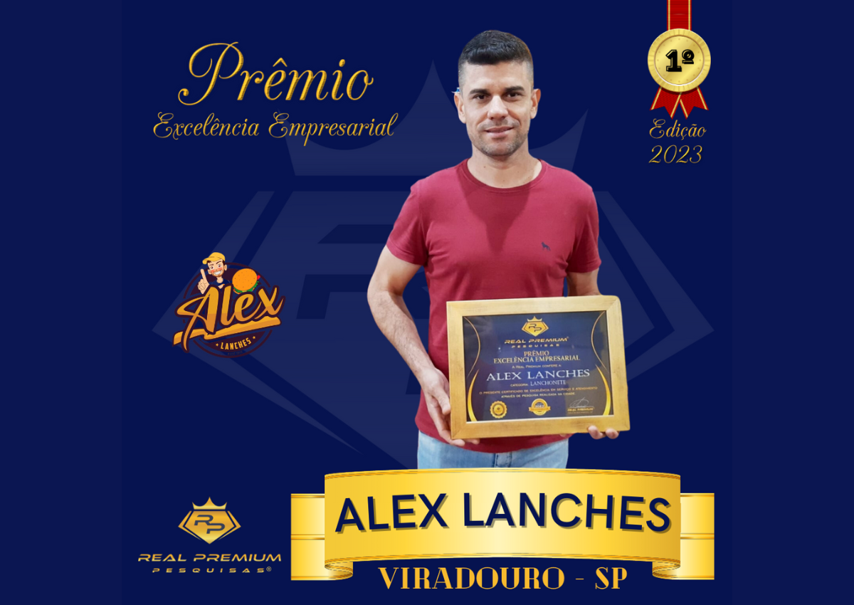 Prêmio Excelência Empresarial 2023 na Categoria Lanchonete em Viradouro. Alex Lanches Click no Link para mais informações.