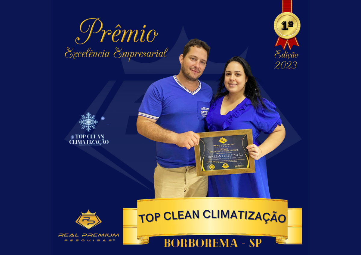 Prêmio Excelência Empresarial 2023 na Categoria Venda e Manutenção de Climatizadores e Ar-Condicionado em Borborema. Top Clean Climatização