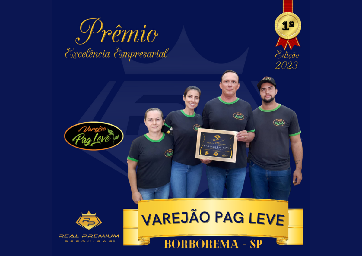 Prêmio Excelência Empresarial 2023 na Categoria Hortifrúti em Borborema. Varejão Pag Leve
