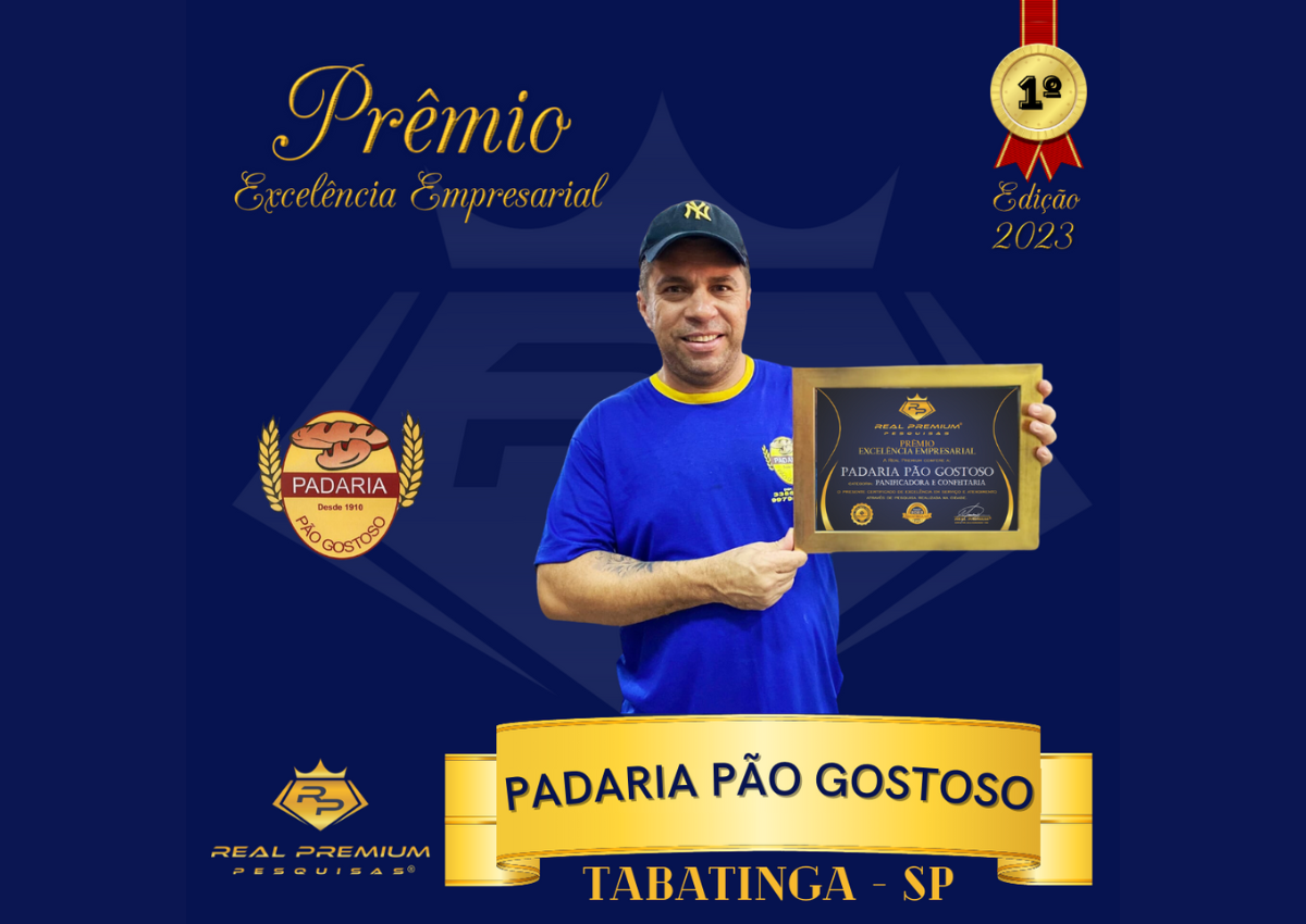 Prêmio Excelência Empresarial 2023 na Categoria Padaria e Confeitaria em Tabatinga. Padaria Pão Gostoso