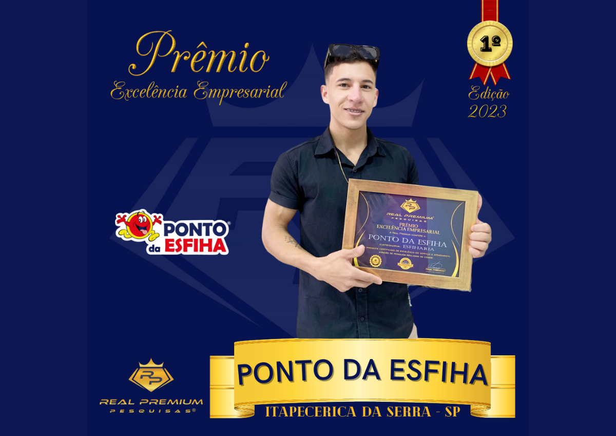 Prêmio Excelência Empresarial 2023 na Categoria Esfiharia em Itapecerica da Serra. Ponto da Esfiha Itapecerica
