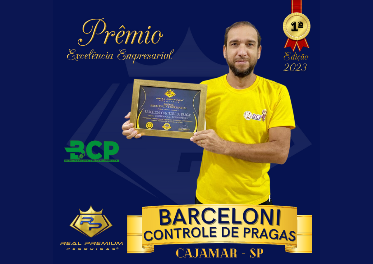 Prêmio Excelência Empresarial 2023 na Categoria Dedetizadora e Desentupidora em Cajamar. Barceloni Controle de Pragas