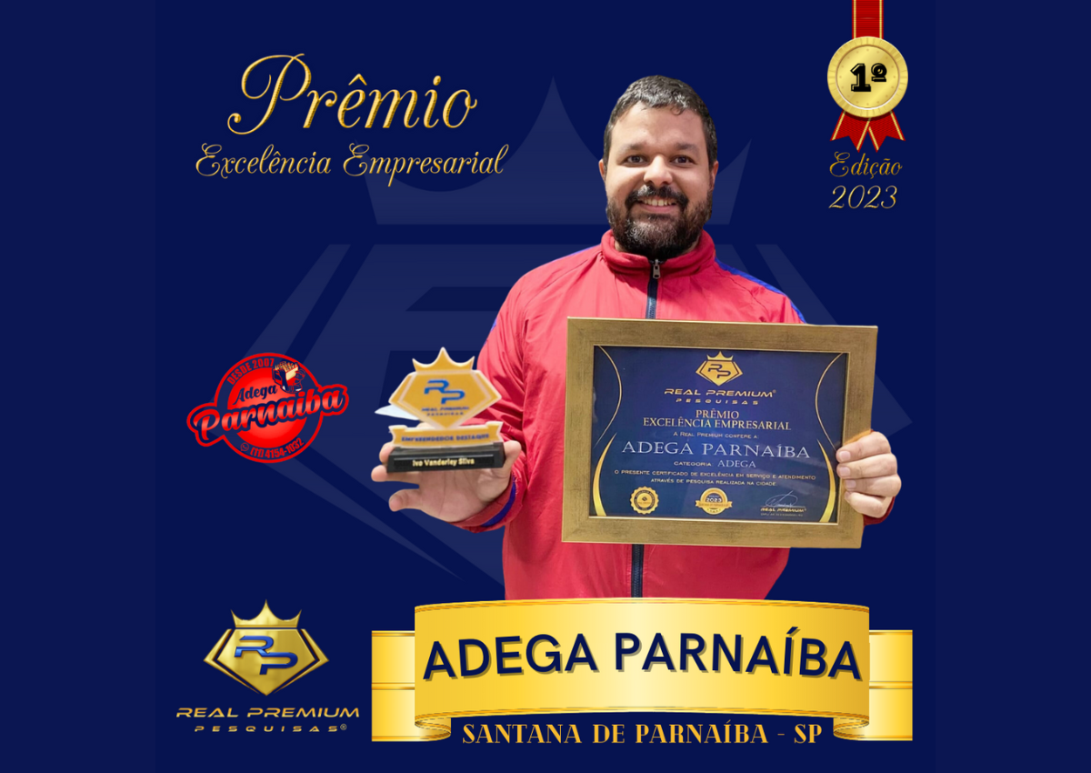 Prêmio Excelência Empresarial 2023 na Categoria Adega em Santana de Parnaíba. Adega Parnaíba