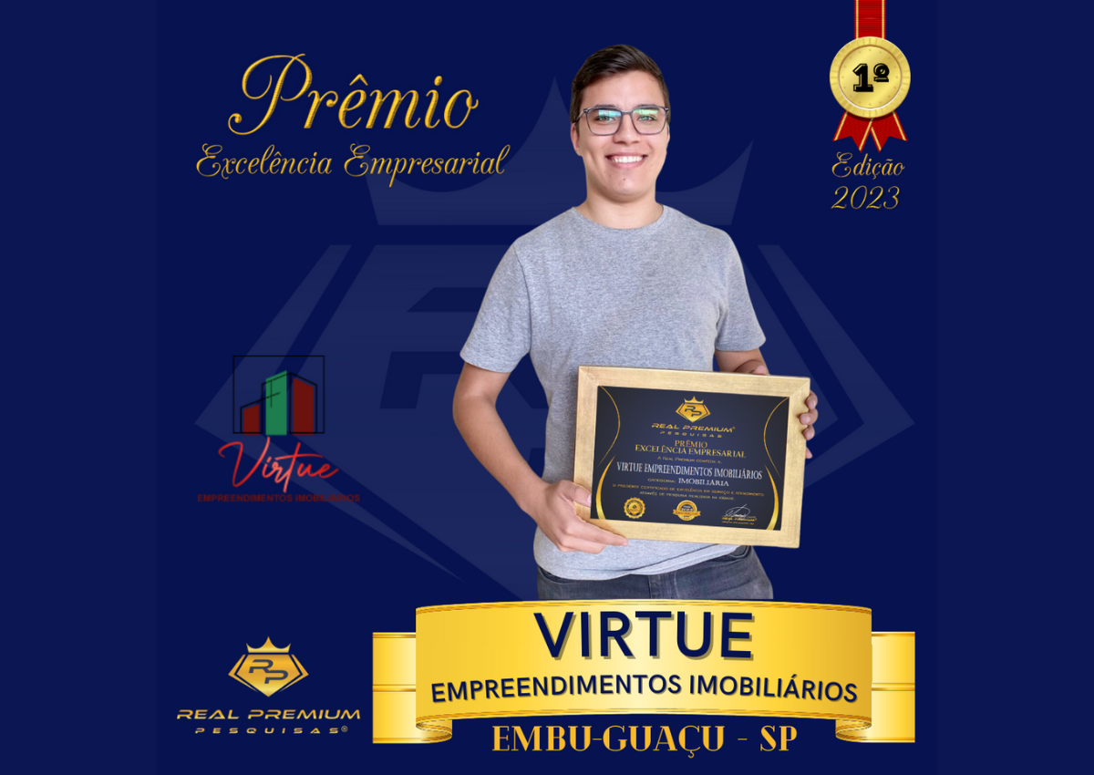 Prêmio Excelência Empresarial 2023 na Categoria Imobiliária em Embu-Guaçu. Virtue Empreendimentos Imobiliários